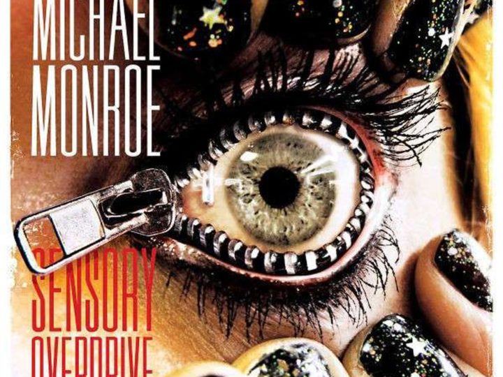 Michael Monroe – Sensory Overdrive