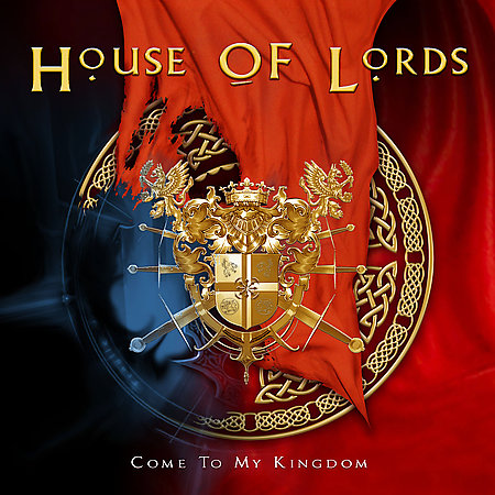 House Of Lords – Come To My Kingdom
