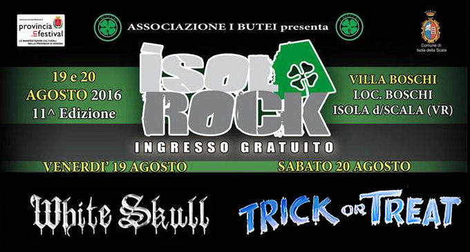 Isola Rock @Villa Boschi – Isola Della Scala (VR), 20 agosto 2016