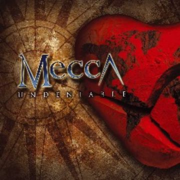 Mecca – Undeniable