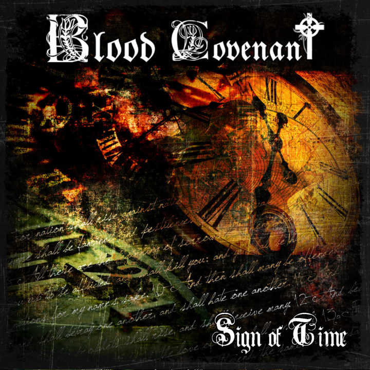 Blood Covenant – Sign Of Time