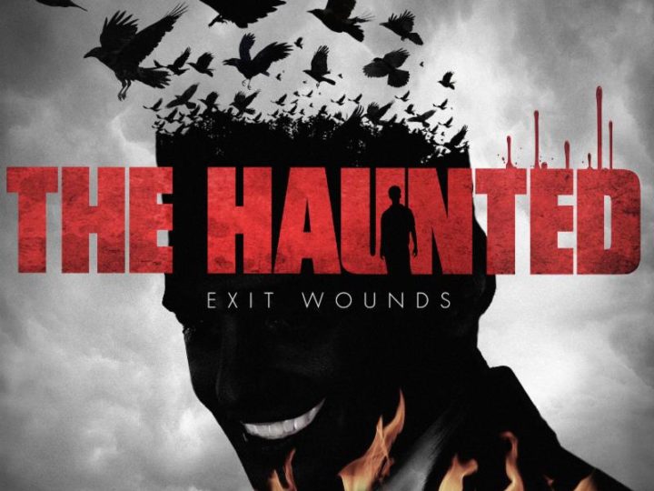 The Haunted – Exit Wounds