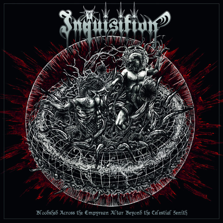 Inquisition –  Bloodshed Across The Empyrean Altar Beyond The Celestial Zenith