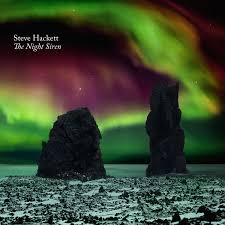 Steve Hackett – The Night Siren