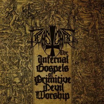 Beastcraft – The Infernal Gospels Of Primitive Devil Worship