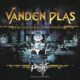 Vanden Plas – The Seraphic Liveworks