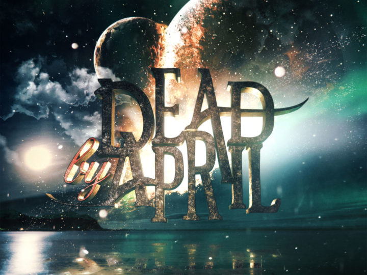 Dead By April – Worlds Collide