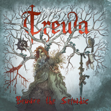 Trewa – Beware The Selvadic
