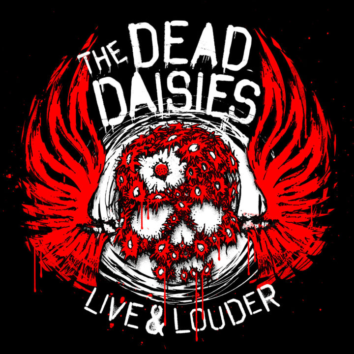 The Dead Daisies – Live And Louder