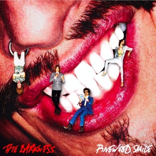 The Darkness – Pinewood Smile