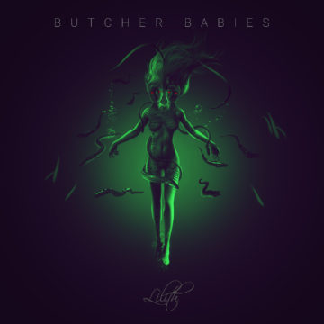 Butcher Babies – Lilith