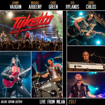 Tyketto – Live From Milan