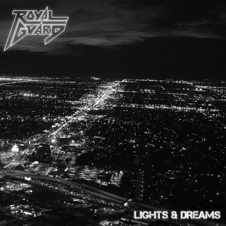 Royal Guard – Lights & Dreams