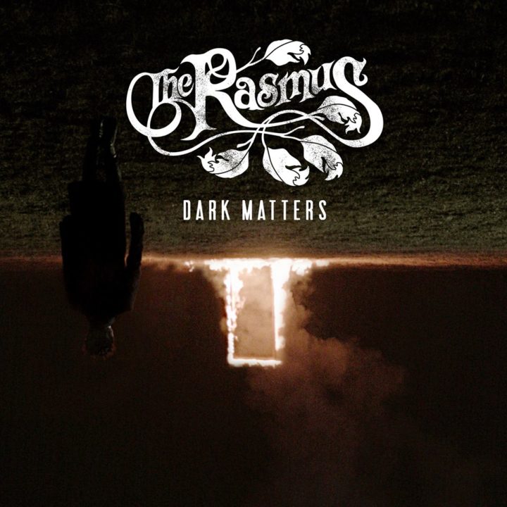 The Rasmus – Dark Matters