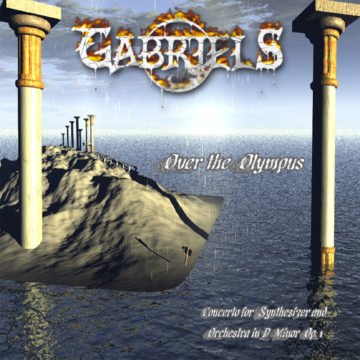 Gabriels – Over the Olympus – Concerto for Synthesizer and Orchestra in D Minor Op. 1