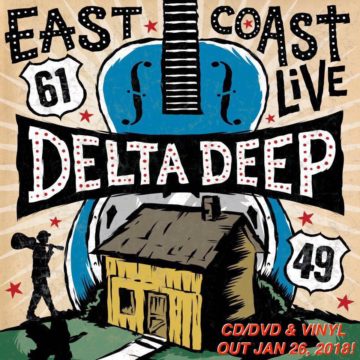 Delta Deep – East Coast Live