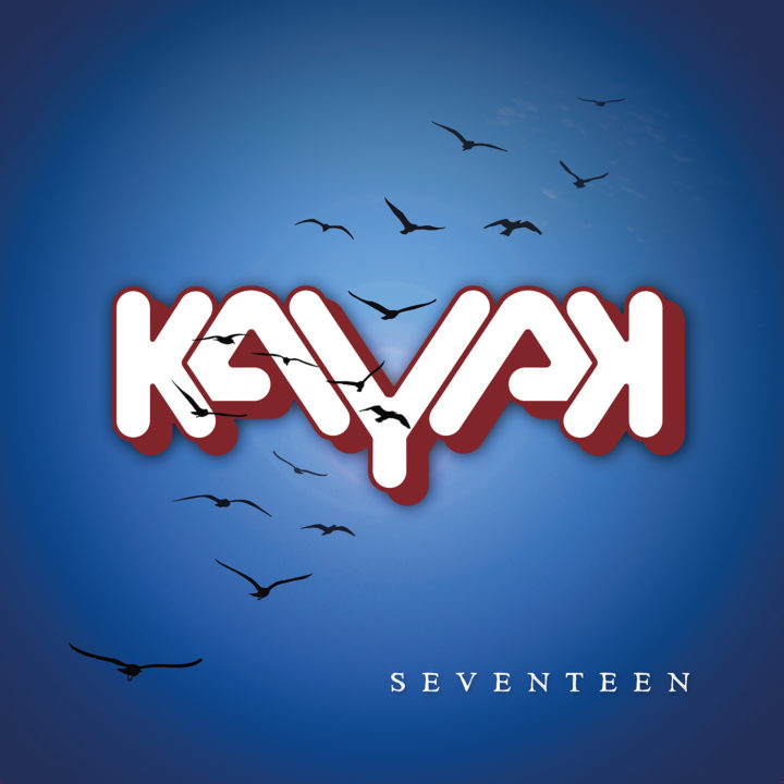 Kayak – Seventeen