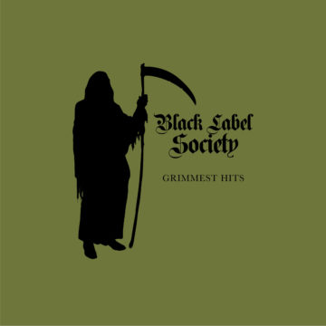 Black Label Society – Grimmest Hits