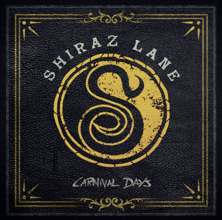 Shiraz Lane – Carnival Days
