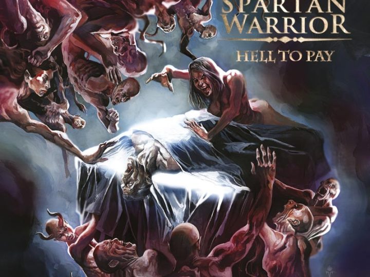 Spartan Warrior – Hell To Pay
