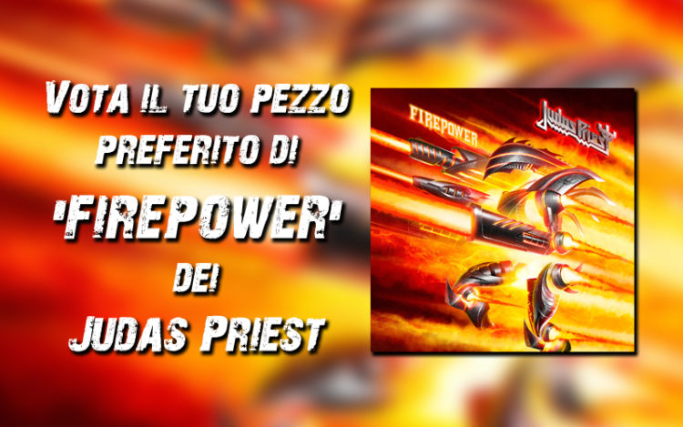 Vota il tuo pezzo preferito di ‘Firepower’ dei Judas Priest