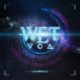 W.E.T. – Earthrage