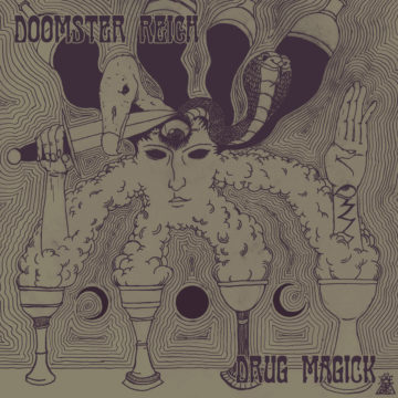 Doomster Reich – Drug Magick