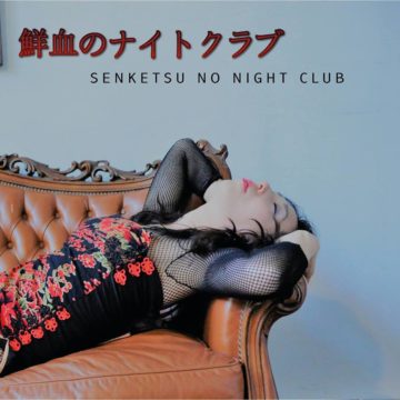 Senketsu No Night Club – Senketsu No Night Club