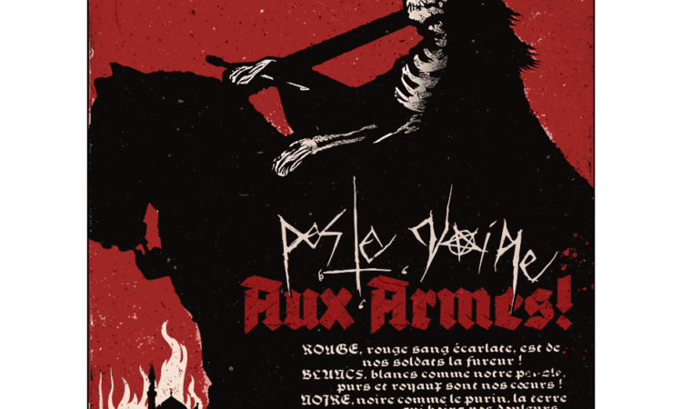 Peste Noire, il lyric video di ‘Aux Armes’