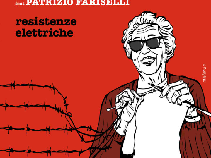 Lo Zoo di Berlino feat. Patrizio Fariselli – Resistenze Elettriche