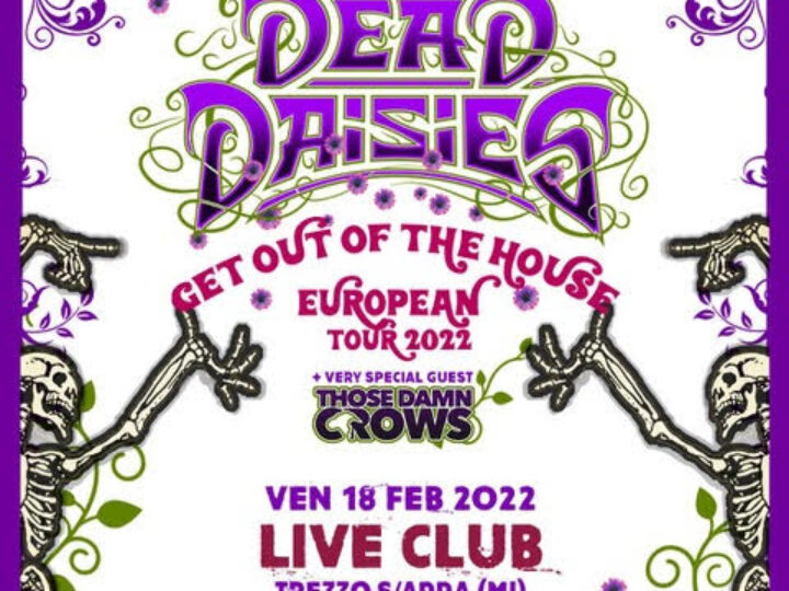 The Dead Daisies @Live Music Club – Trezzo sull’Adda (Mi), 18 febbraio 2022