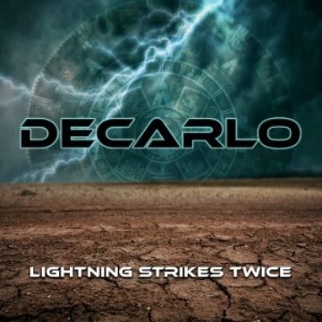 Decarlo – Lightning Strikes Twice