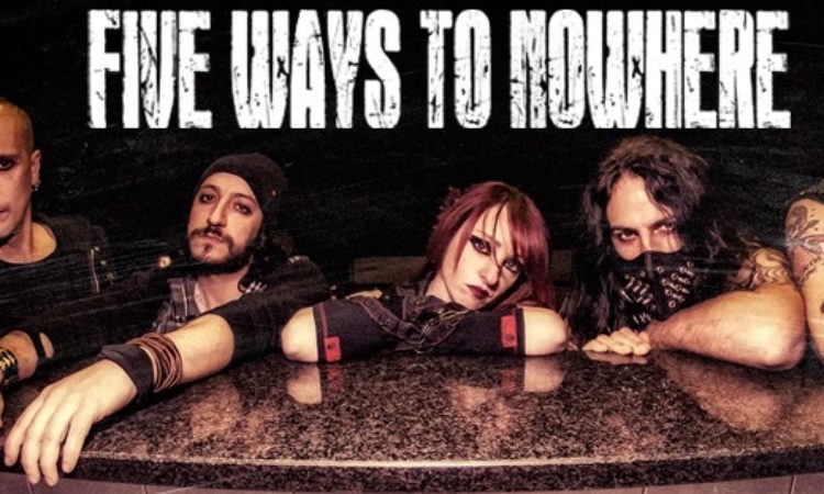 Five Ways To Nowhere, online il nuovo video ‘Over The Line’