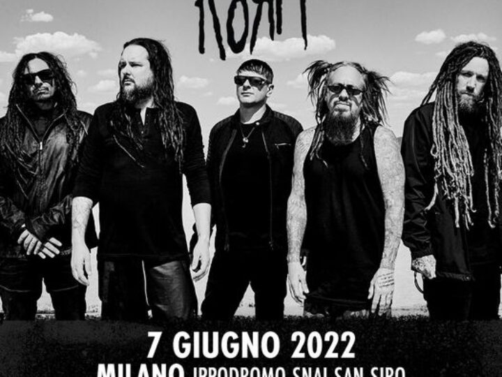Korn @I-Days – Ippodromo Snai San Siro Milano, 07 giugno 2022