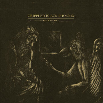 Crippled Black Phoenix – Ellengæst