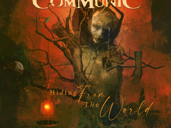 Communic – Hiding From The World
