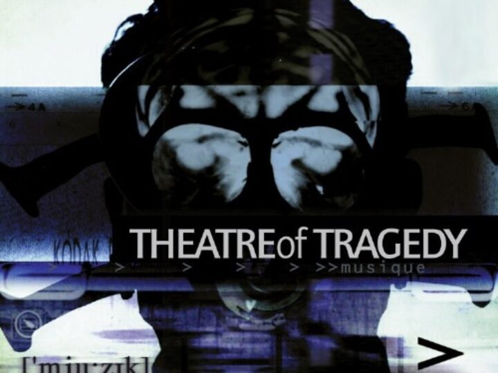 Theatre Of Tragedy – Musique (20th Anniversary Edition)