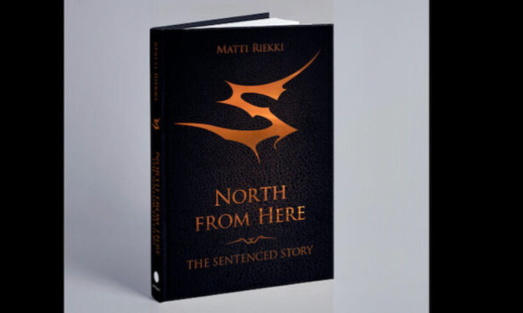 Sentenced, ‘North From Here-The Sentenced Story’ la biografia sarà pubblicata in inglese