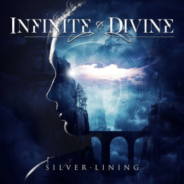 Infinite & Divine – Silver Lining