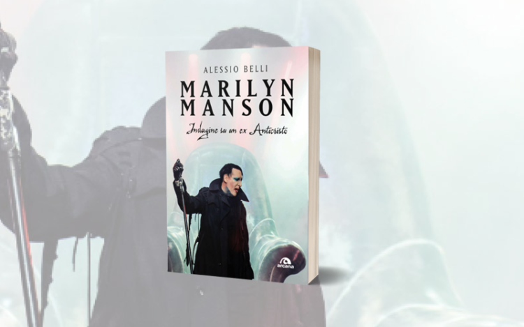The Library (37) – Marilyn Manson – Indagine Su Un Ex Anticristo