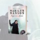 The Library (37) – Marilyn Manson – Indagine Su Un Ex Anticristo