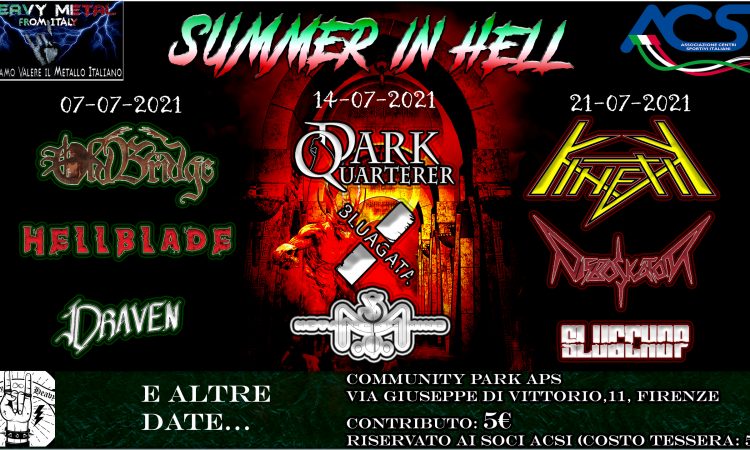Summer In Hell, il ritorno del metal underground