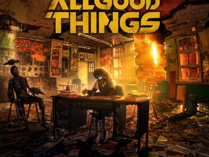 All Good Things – A Hope In Hell