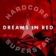 Hardcore Superstar, il secondo singolo ‘Dream In Red’