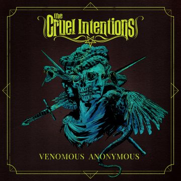 The Cruel Intentions – Venomous Anonymous