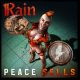 Rain, ascolta la cover di ‘Peace Sells’