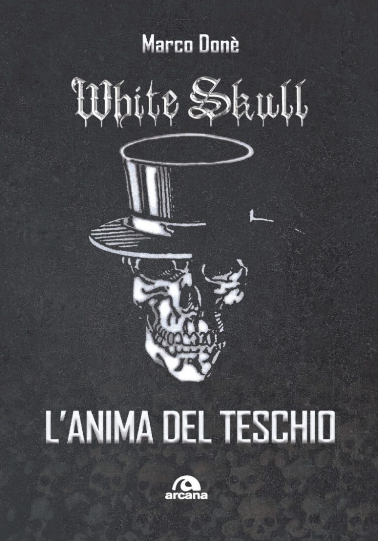 The Library (44): Marco Doné – White Skull, L’anima del Teschio