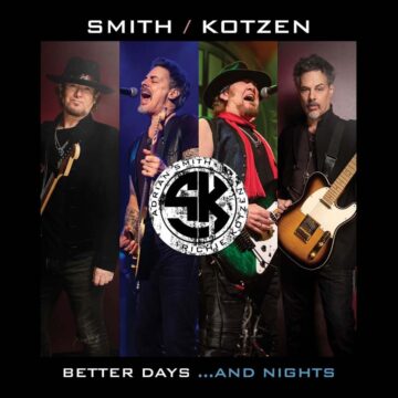 Smith / Kotzen – Better Days…And Nights
