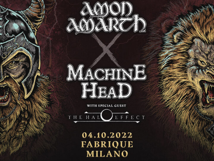 Amon Amarth, Machine Head, The Halo Effect @Fabrique, Milano, 4 ottobre 2022
