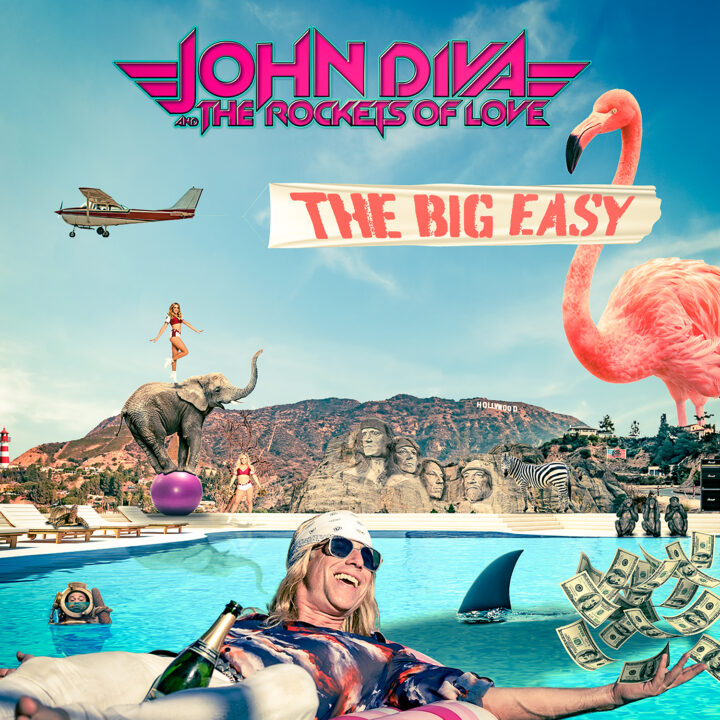 John Diva & The Rockets Of Love – The Big Easy